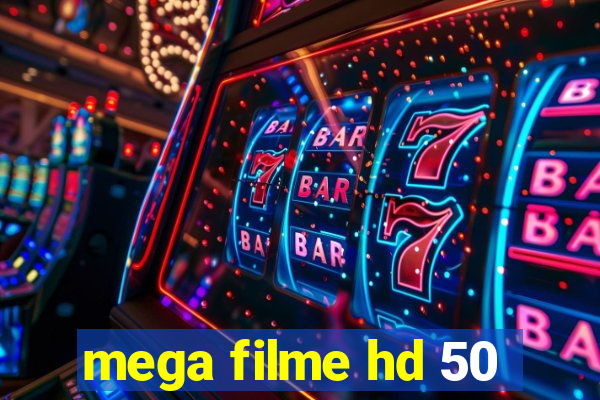 mega filme hd 50